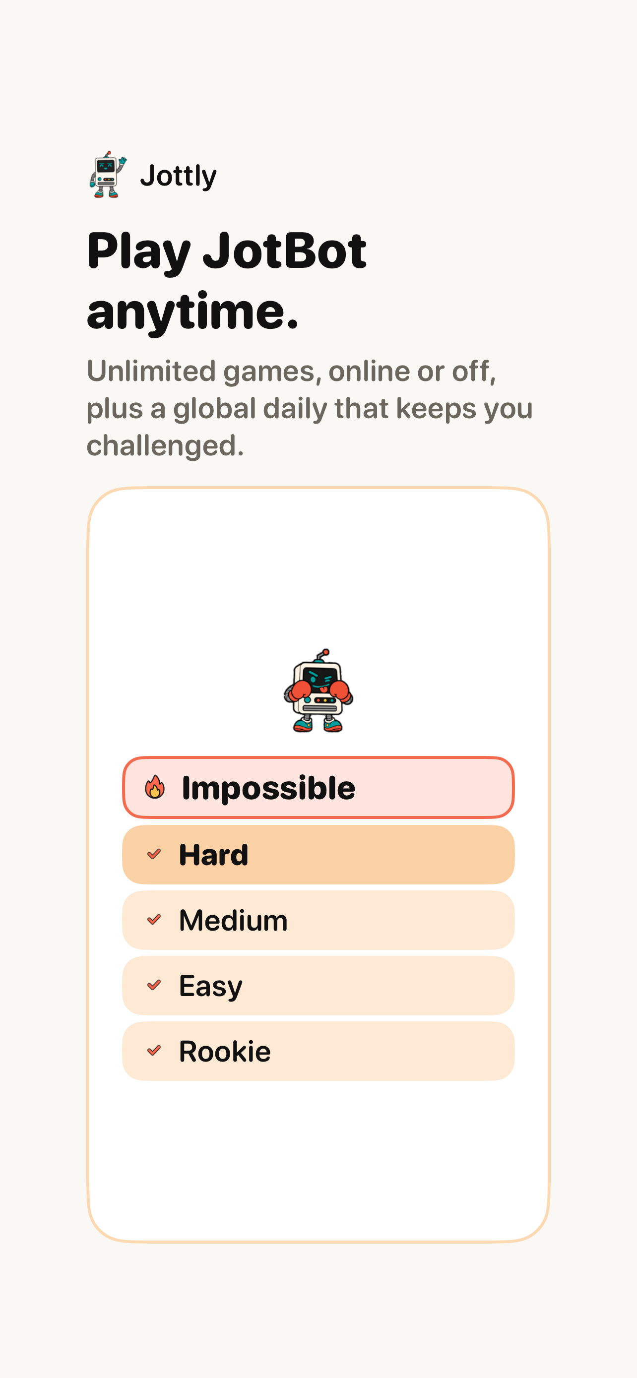 Jottly: play JotBot anytime, with a daily difficulty that climbs to Impossible